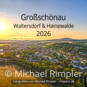 landschaftskalender 2026, großschönau, textildorf, erholungsort waltersdorf, hainewalde, oberlausitz, fotos, bilder, kalender,